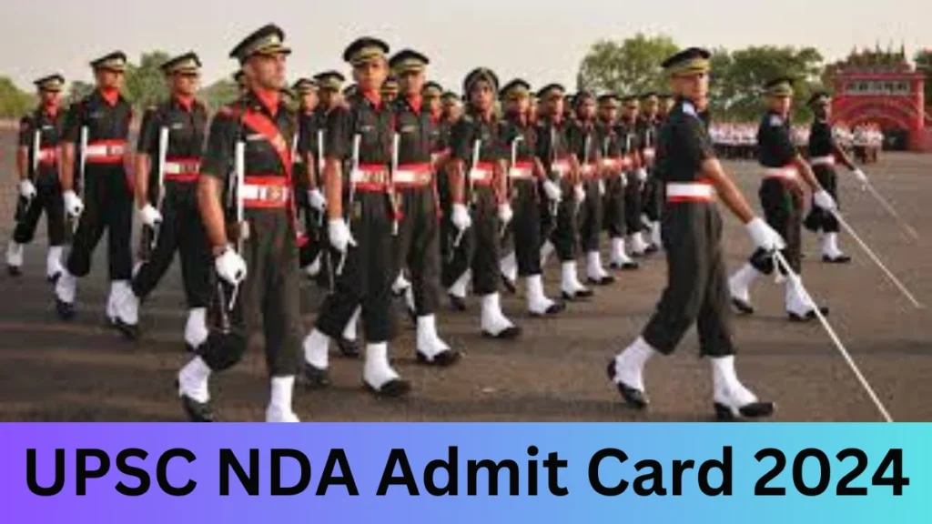 UPSC NDA Admit Card 2024